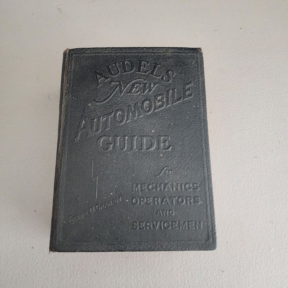 Audels New Automobile Guide Frank Graham 1954 Vintage Mechanics Reference Book